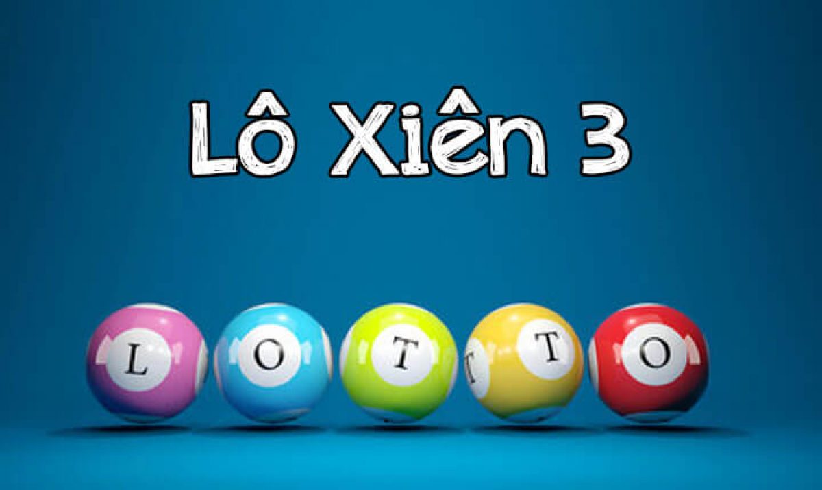 Lô Xiên Là Gì? Đánh Lô Xiên 3 Ăn Bao Nhiêu?