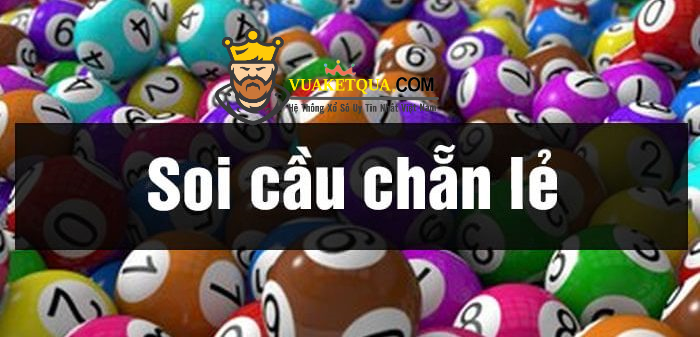Hướng dẫn cách bắt đề chẵn lẻ giúp nâng cao tỷ lệ nổ lô - theo thuật toán mới nhất 2023 đến nay
